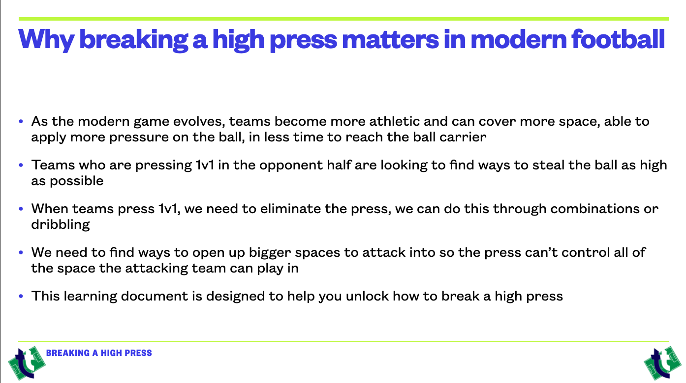 Breaking a High Press